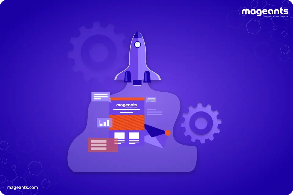 MageAnts Launches New Magento 2 Extensions For Your E-commerce Store